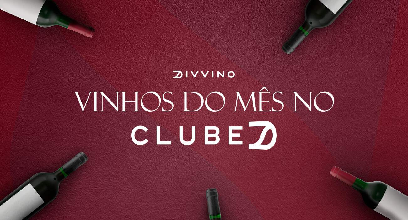 Vinhos Selecionados Para Os Sócios Do ClubeD Em Janeiro!